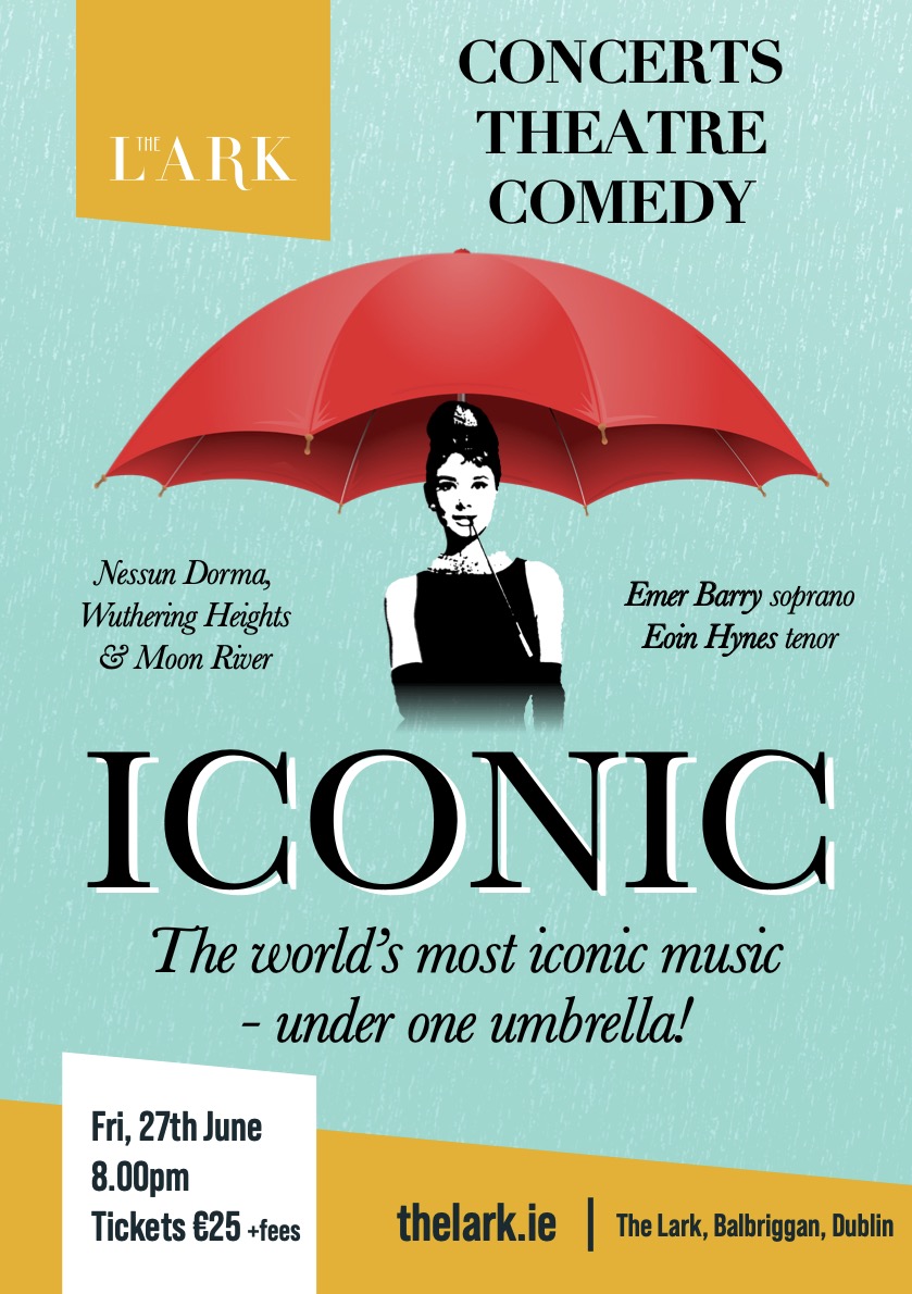 ICONIC show with Soprano Emer Barry & Tenor Eoin Hynes
