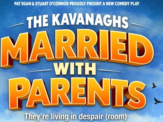 The Kavanaghs – Married with Parents